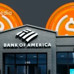Big News: Bank of America Goes Bullish on Bitcoin With New 1–4% Client Allocation